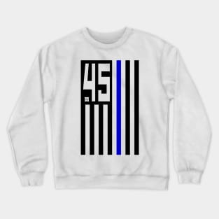 45 Supports The BLUE Flag (Vert) Crewneck Sweatshirt